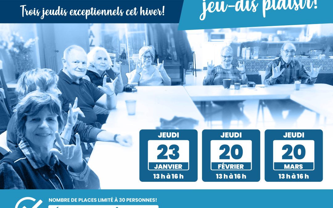 Jeu-dis plaisir – Janvier, Février et Mars