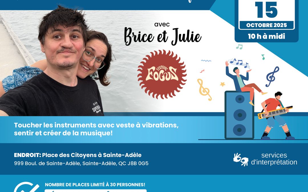 15 octobre: expérience musicale accessible!