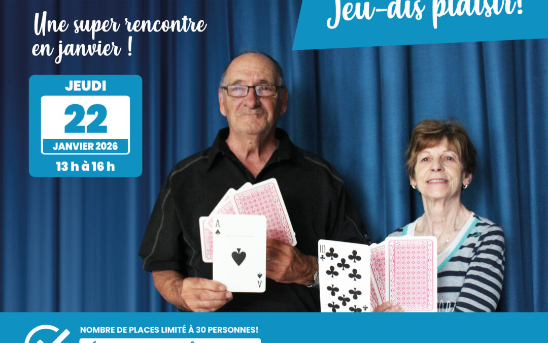 Jeu-dis plaisir – 22 janvier 2026